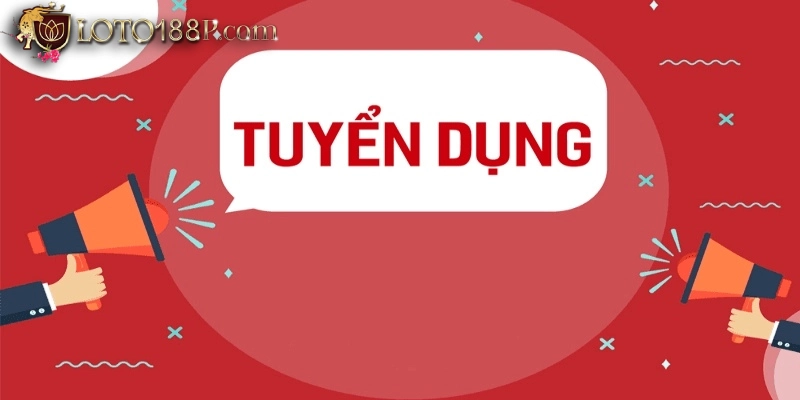 Nhiều vị trí tuyển dụng hấp dẫn